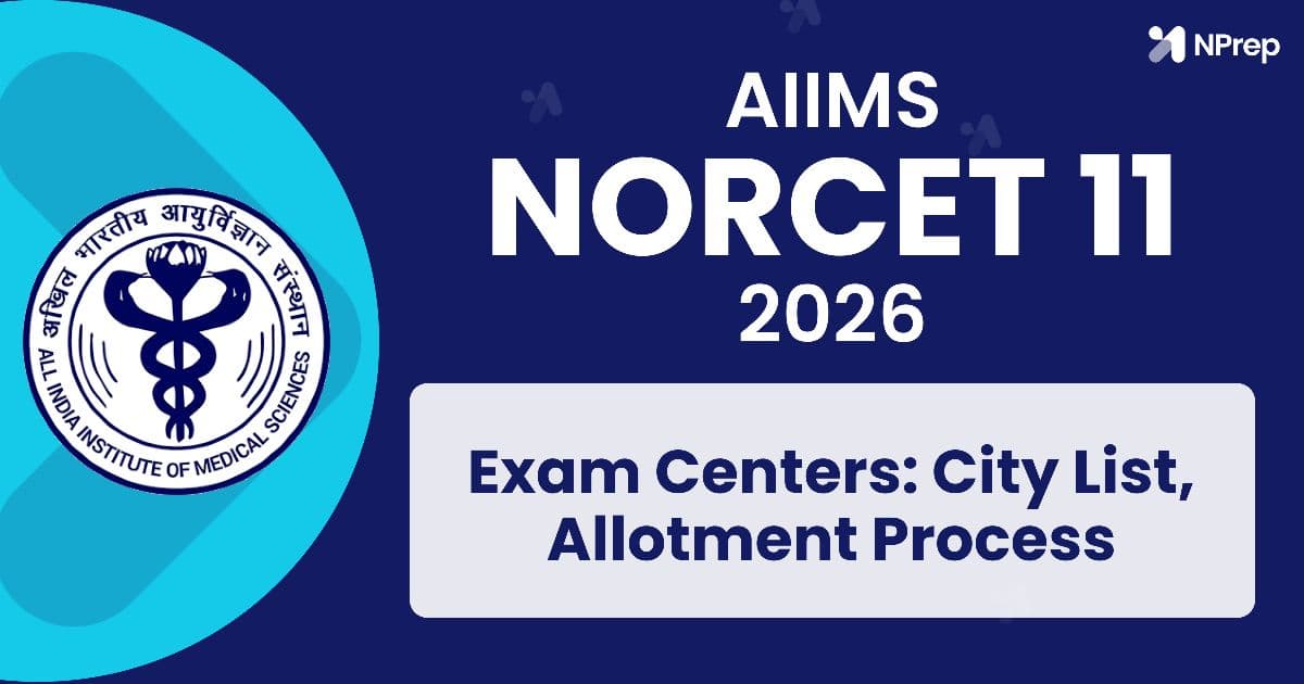 Where are NORCET exam centers located? A list of cities
